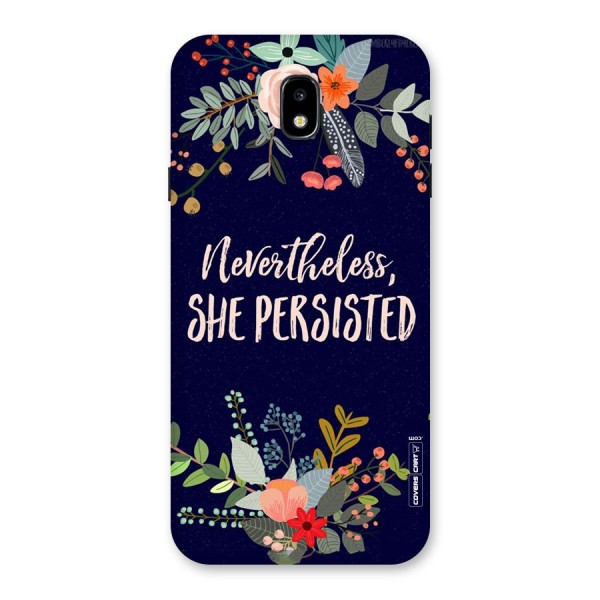 She Persisted Back Case for Galaxy J7 Pro
