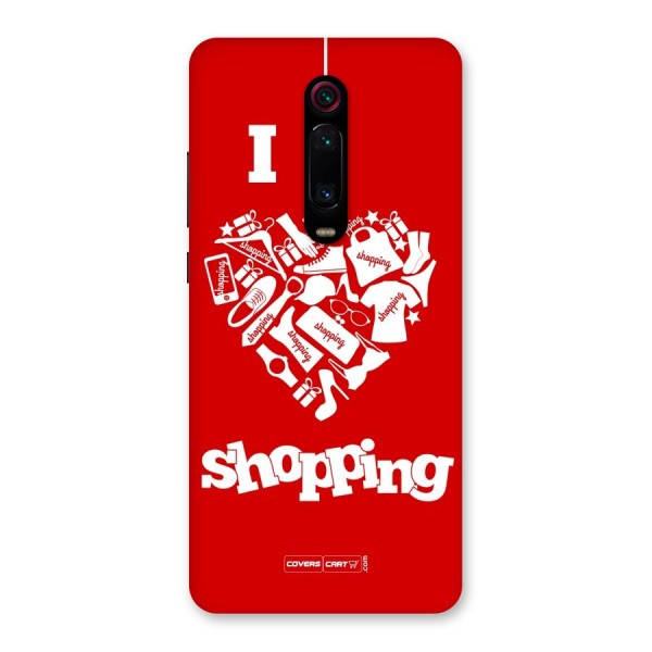Shopaholic Shopping Love Back Case for Redmi K20 Pro