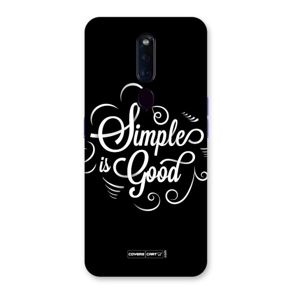 Simple is Good Back Case for Oppo F11 Pro