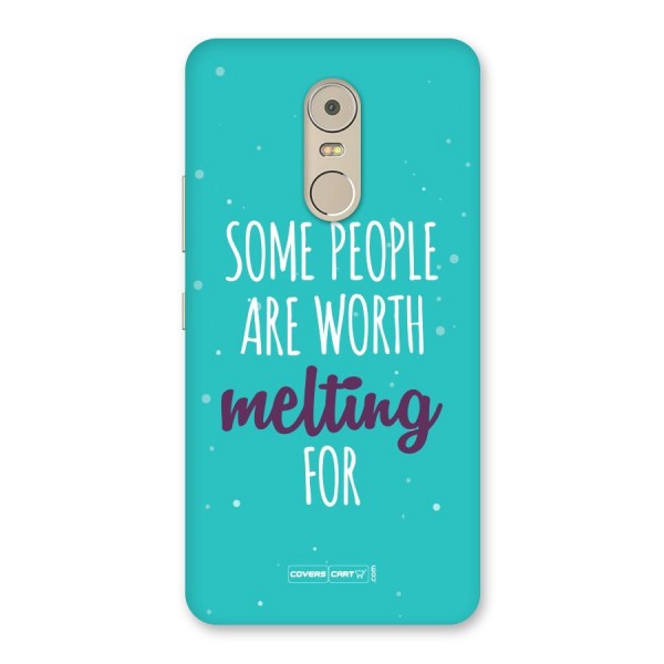 Some People Are Worth Melting For Back Case for Lenovo K6 Note