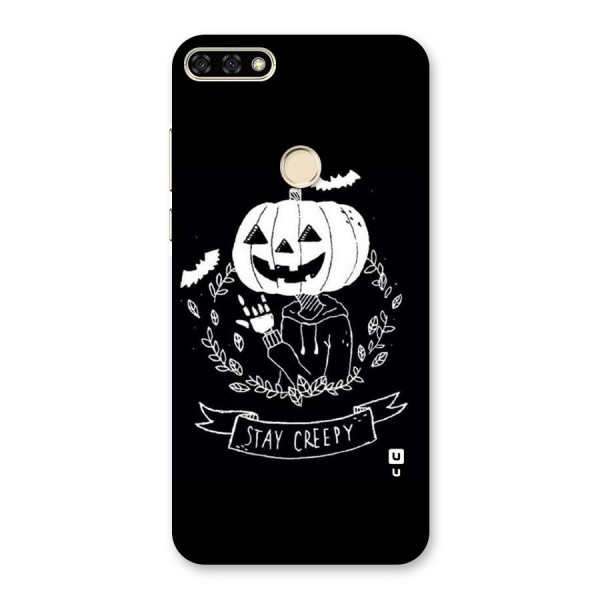 Stay Creepy Back Case for Honor 7A