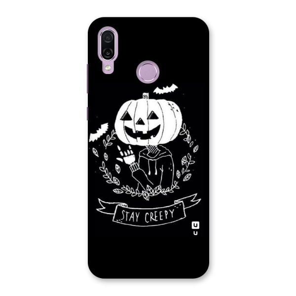 Stay Creepy Back Case for Honor Play