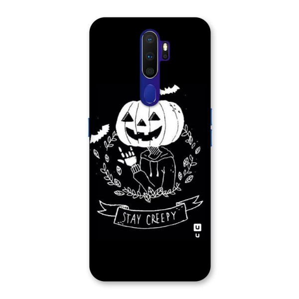 Stay Creepy Back Case for Oppo A9 (2020)