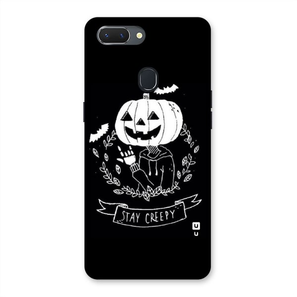 Stay Creepy Back Case for Oppo Realme 2