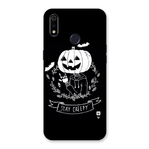 Stay Creepy Back Case for Realme 3i