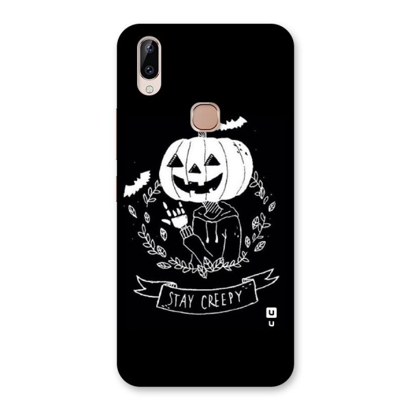 Stay Creepy Back Case for Vivo Y83 Pro