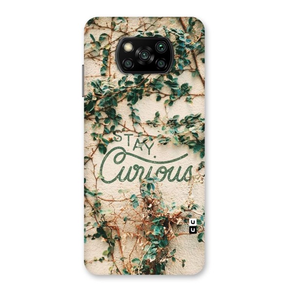 Stay Curious Back Case for Poco X3