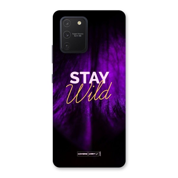 Stay Wild Back Case for Galaxy S10 Lite