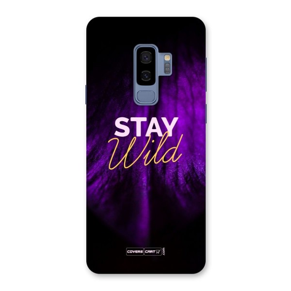Stay Wild Back Case for Galaxy S9 Plus