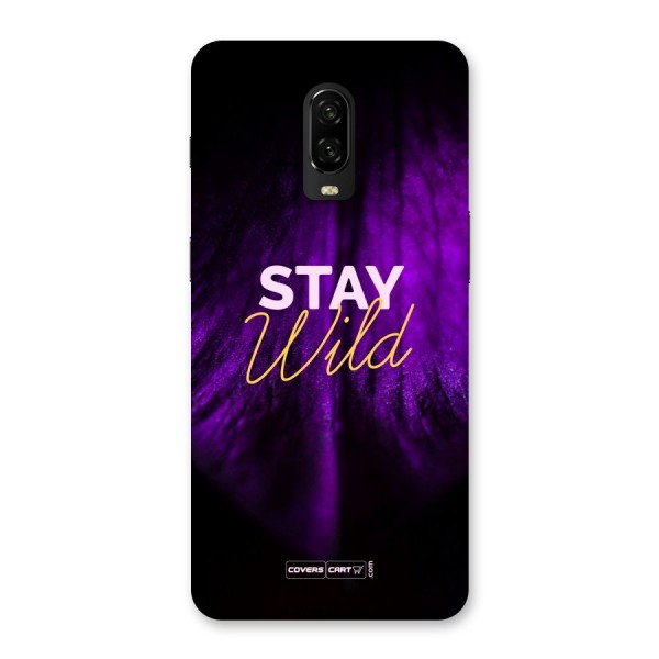 Stay Wild Back Case for OnePlus 6T