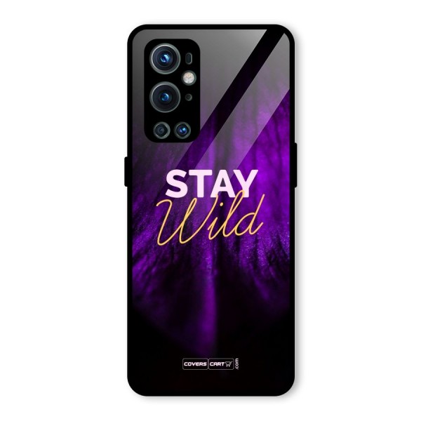 Stay Wild Glass Back Case for OnePlus 9 Pro