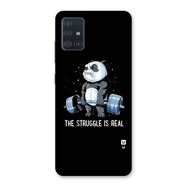 Struggle is Real Panda Back Case for Galaxy A51