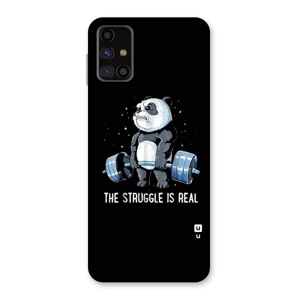 Struggle is Real Panda Back Case for Galaxy M31s