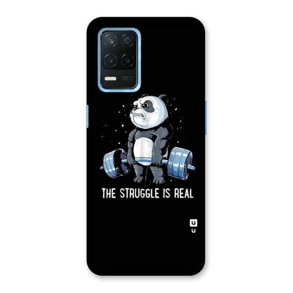 Struggle is Real Panda Back Case for Realme 8 5G