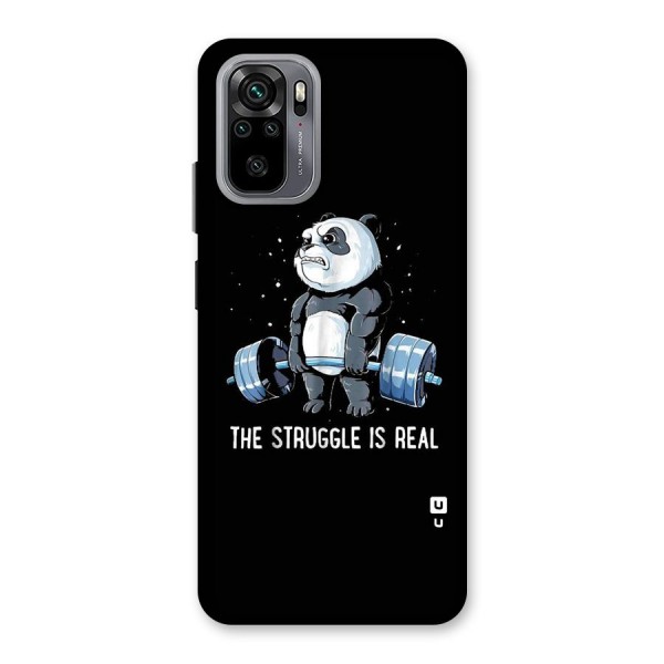 Struggle is Real Panda Back Case for Redmi Note 10