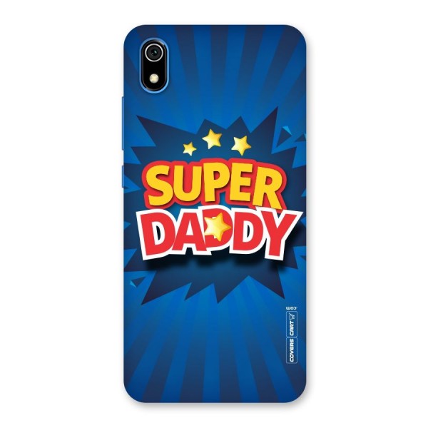 Super Daddy Back Case for Redmi 7A