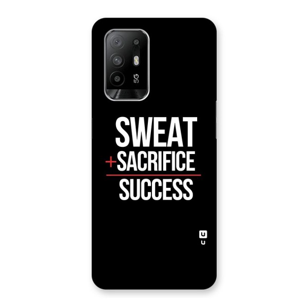 Sweat Sacrifice Success Back Case for Oppo F19 Pro Plus 5G