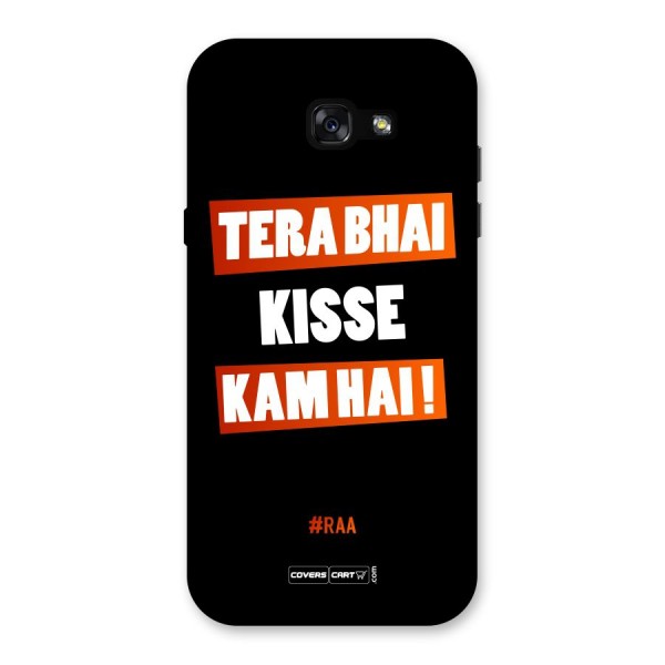 Tera Bhai Kisse Kam Hai Back Case for Galaxy A7 (2017)