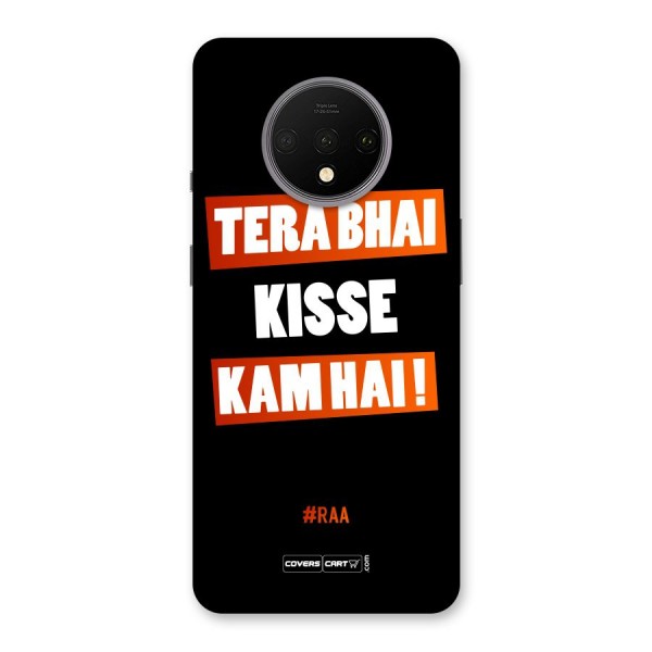 Tera Bhai Kisse Kam Hai Back Case for OnePlus 7T