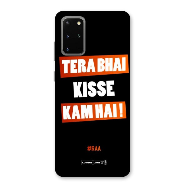 Tera Bhai Raftaar Back Case for Galaxy S20 Plus