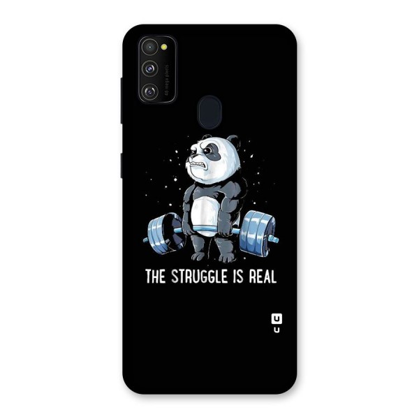 The Struggle is Real Back Case for Galaxy M21