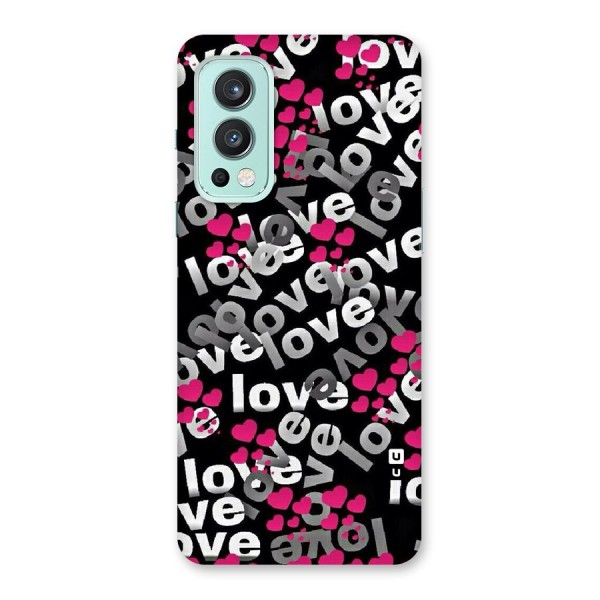Too Much Love Back Case for OnePlus Nord 2 5G