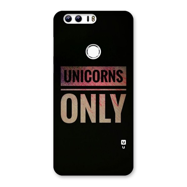 Unicorns Only Back Case for Honor 8