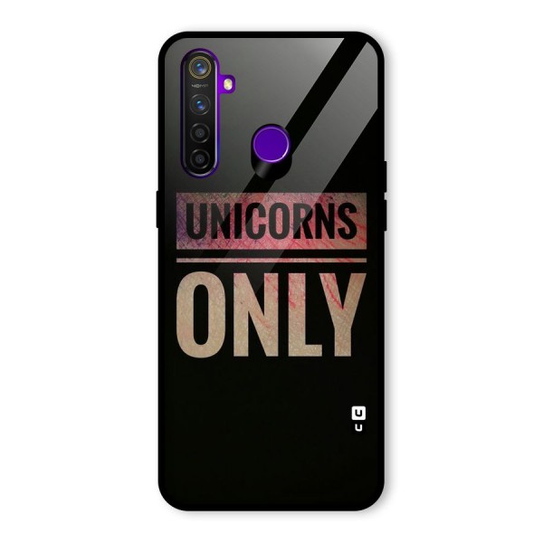 Unicorns Only Glass Back Case for Realme 5 Pro