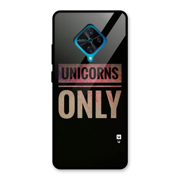 Unicorns Only Glass Back Case for Vivo S1 Pro
