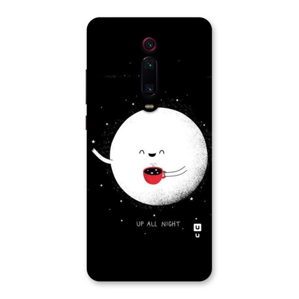 Up All Night Back Case for Redmi K20 Pro