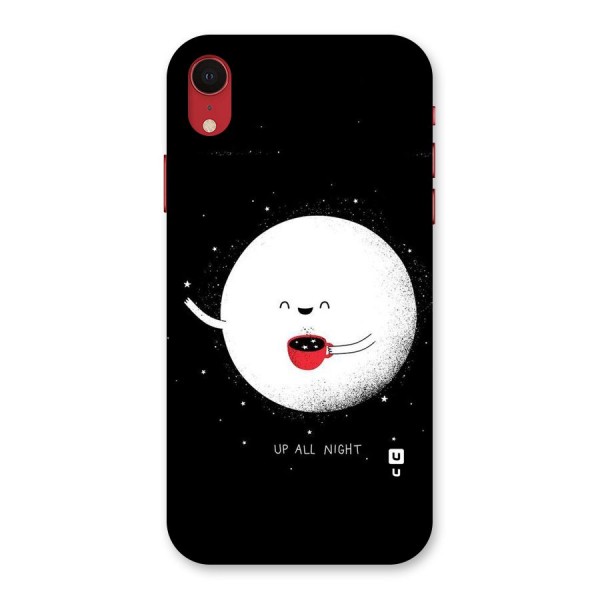 Up All Night Back Case for iPhone XR