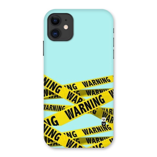 Warning Design Back Case for iPhone 11