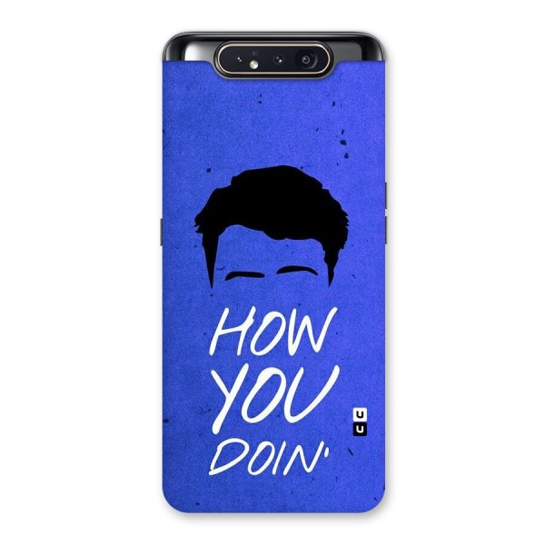 Wassup You Back Case for Galaxy A80