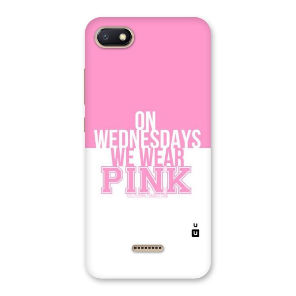 Wear Pink Back Case for Redmi 6A