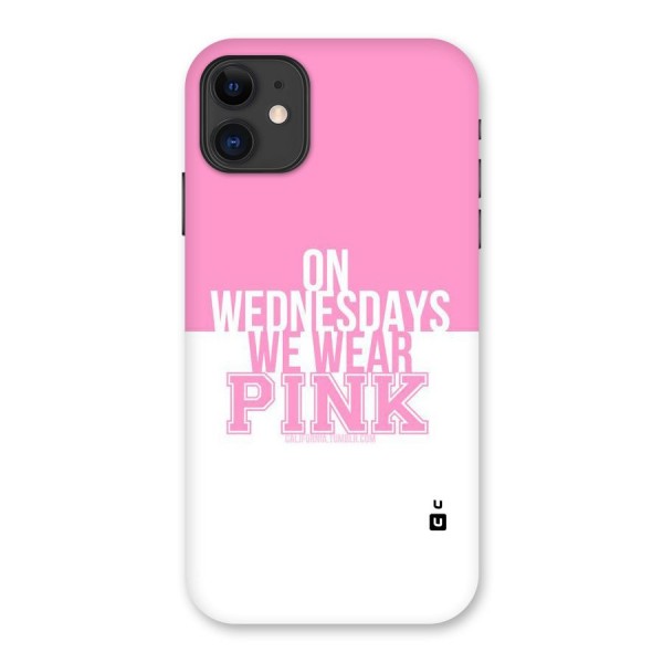 Wear Pink Back Case for iPhone 11