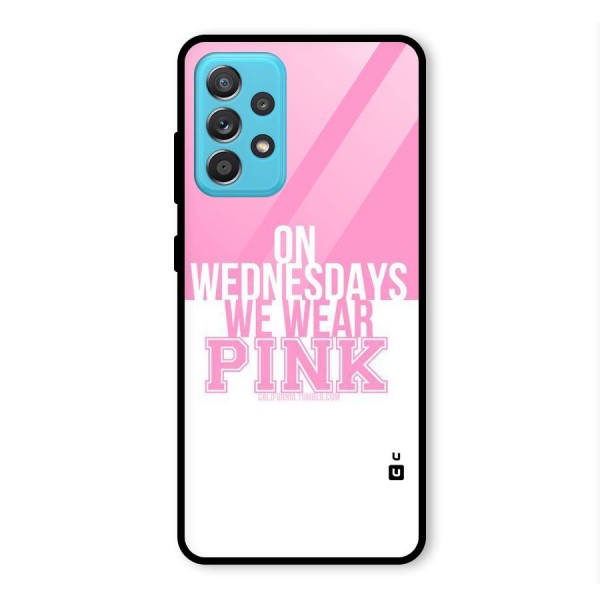 Wear Pink Glass Back Case for Galaxy A52