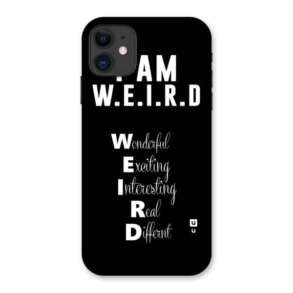 Weird Me Back Case for iPhone 11