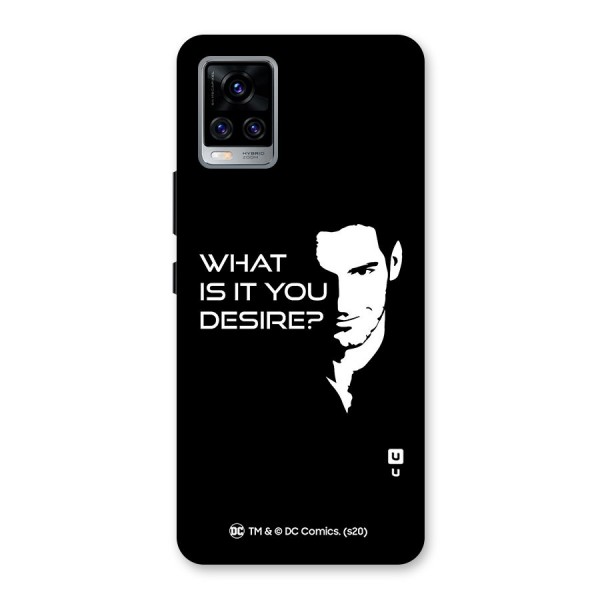 What Do You Desire Back Case for Vivo V20 Pro