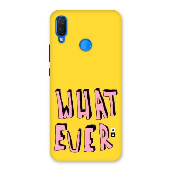 Whatever Yellow Back Case for Huawei P Smart+