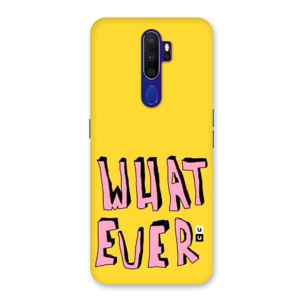 Whatever Yellow Back Case for Oppo A9 (2020)