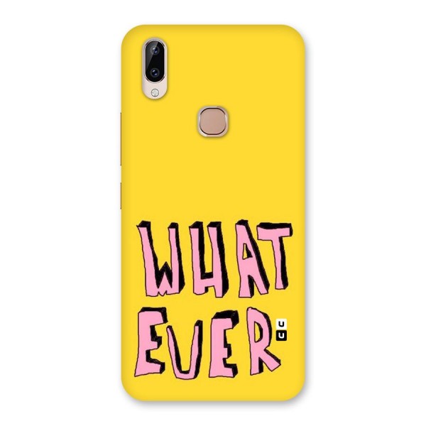 Whatever Yellow Back Case for Vivo Y83 Pro