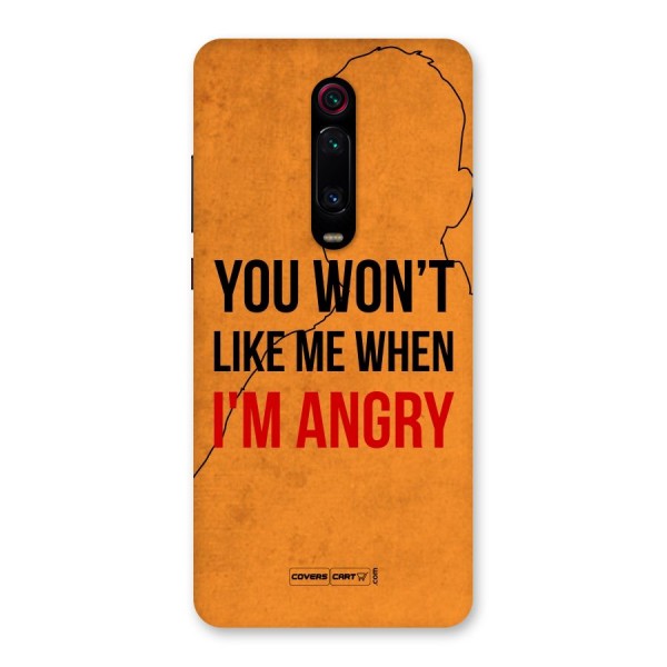 When I M Angry Back Case for Redmi K20 Pro