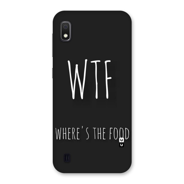 Where The Food Back Case for Galaxy A10