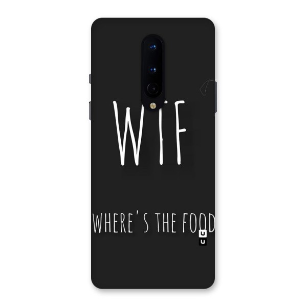 Where The Food Back Case for OnePlus 8
