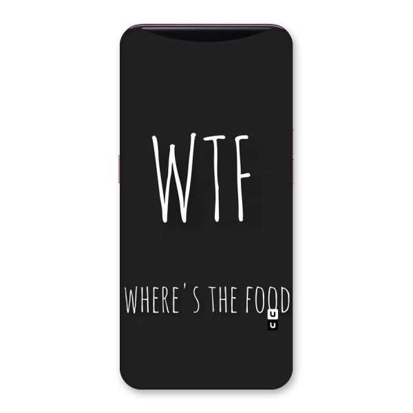 Where The Food Back Case for Oppo Find X
