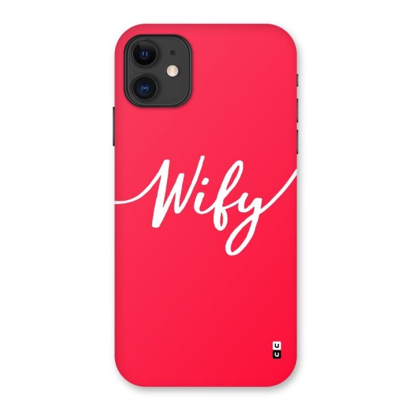 Wify Back Case for iPhone 11