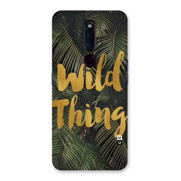 Wild Leaf Thing Back Case for Oppo F11 Pro