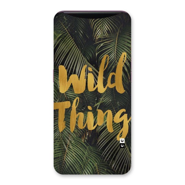 Wild Leaf Thing Back Case for Oppo Find X