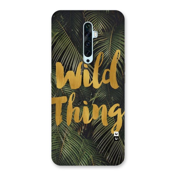 Wild Leaf Thing Back Case for Oppo Reno2 F