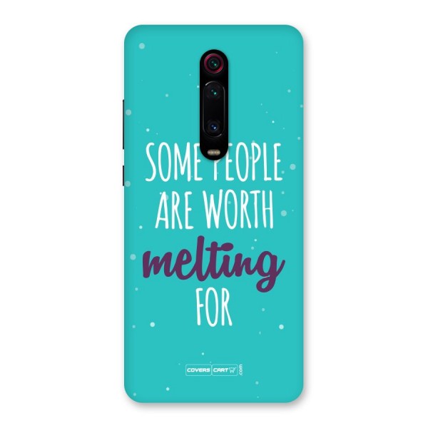 Worth Melting For Back Case for Redmi K20 Pro